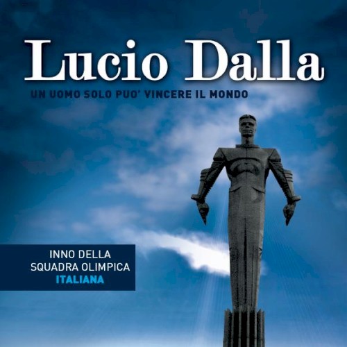 Un uomo solo può vincere il mondo