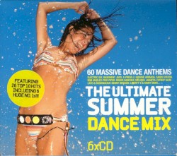 The Ultimate Summer Dance Mix