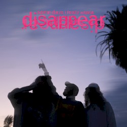 disappear