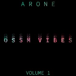 OSSM Vibes (Vol. 1)