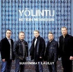Hetkiin Menneisiin Suurimmat Laulut