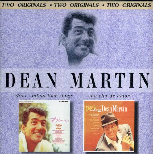 Dino: Italian Love Songs / Cha-Cha de Amor