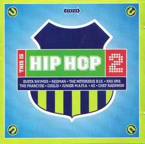This Is Hip Hop 2
