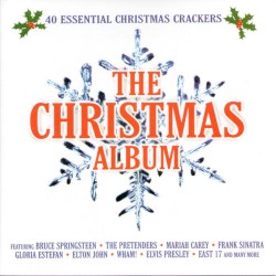 The Christmas Album: 40 Essential Christmas Crackers