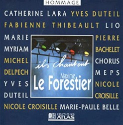Hommage : Ils chantent Maxime Le Forestier