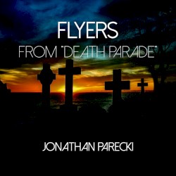 Flyers (from "Death Parade")
