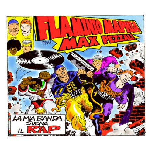 La mia banda suona il rap
