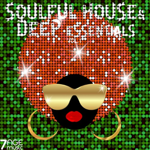 Soulful House & Deep Essentials, Vol. 1