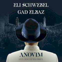 Anovim (Live at King David's crown)