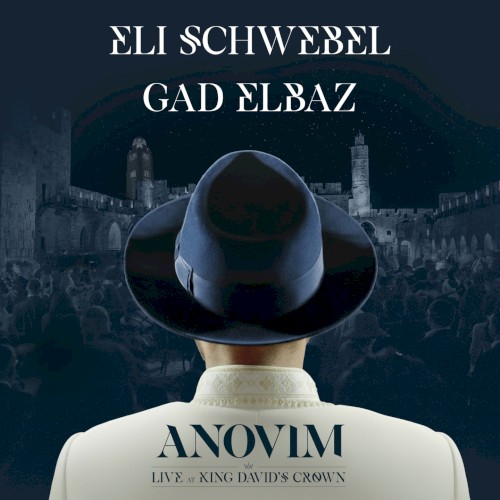 Anovim (Live at King David's crown)