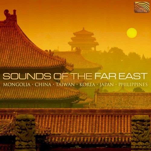 Sounds of the Far East