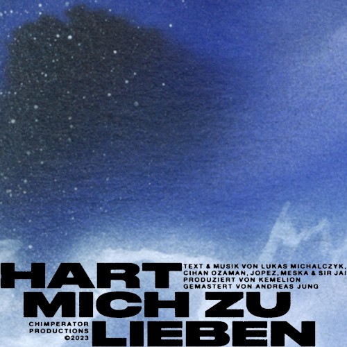 HART MICH ZU LIEBEN