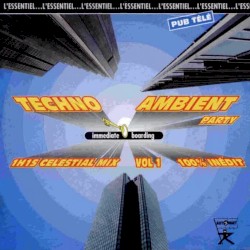 Techno Ambient Party, Volume 1