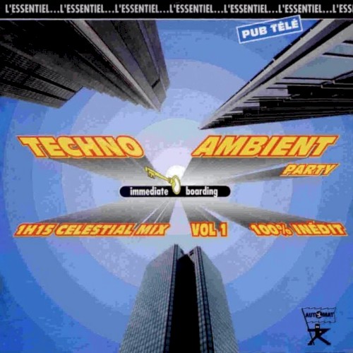Techno Ambient Party, Volume 1