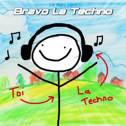 Bravo la techno