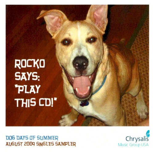 Dog Days of Summer August 2009 Chrysalis Music Singles Sampler