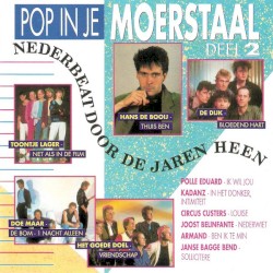 Pop in je moerstaal, deel 2