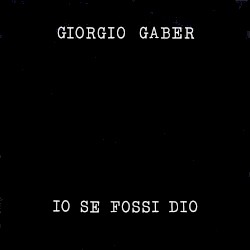 Io se fossi Dio