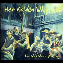 The Way We're Dancing