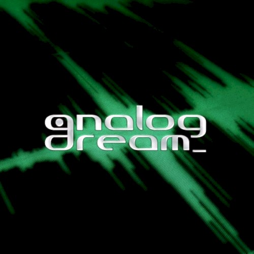 Analog Dream