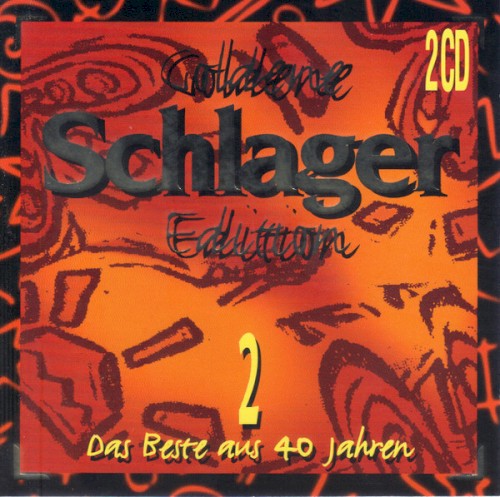Goldene Schlager-Edition 2 - Das Beste aus 40 Jahren