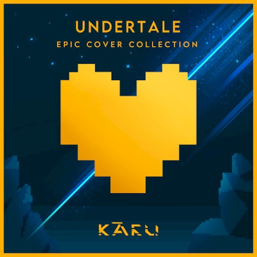 Undertale - Epic Cover Collection