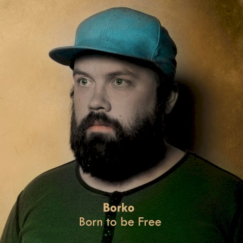 Born to Be Free