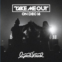 “TAKE ME OUT” ON DEC 16
