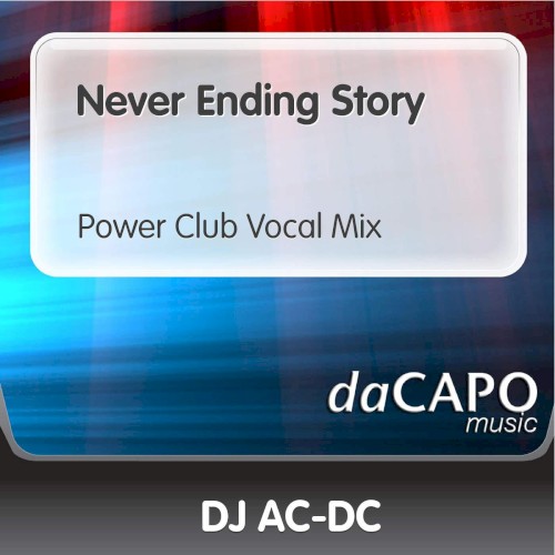 Never Ending Story (power club vocal mix)