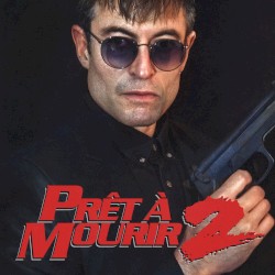 Prêt-à-Mourir 2