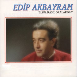 Hava Nasıl Oralarda?