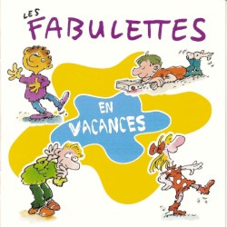 Les fabulettes en vacances