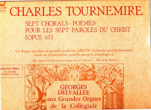 Sept Chorals-Poèmes pour les sept paroles du Christ, op. 67