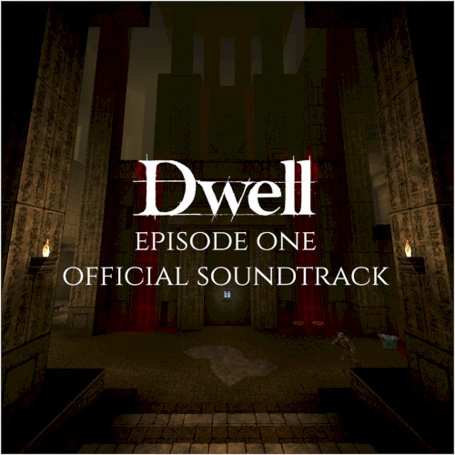 DWELL Episode 1 : The Shifting Domain OST