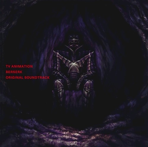 TV ANIMATION BERSERK ORIGINAL SOUNDTRACK