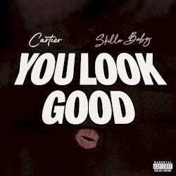You Look Good (Versions)