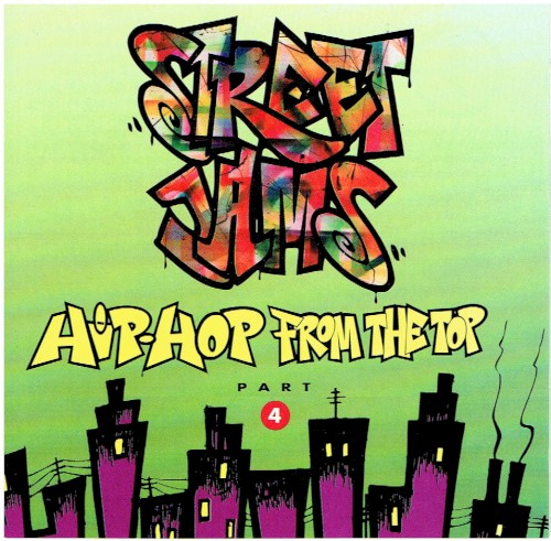 Street Jams: Hip-Hop From the Top Part 4