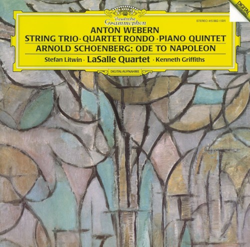 Webern: String Trio / Quartet Rondo / Piano Quintet / Schoenberg: Ode to Napoleon