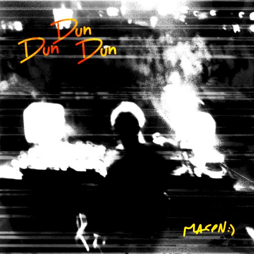 Dun Dun Dun