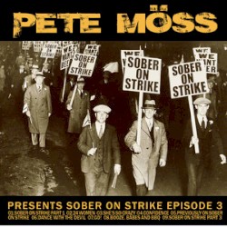 Presents Sober On Strike Episode 3