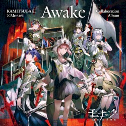 KAMITSUBAKI x Monark Collaboration Album「Awake」