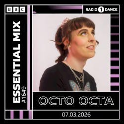 2026-03-07: BBC Radio 1 Essential Mix