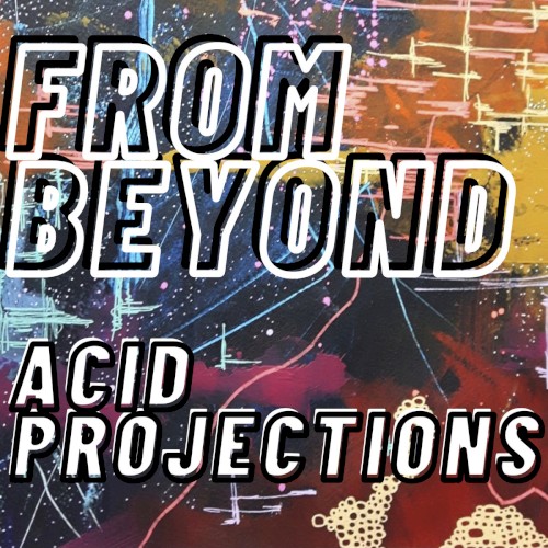 Acid Projections