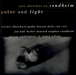 Color and Light: Jazz Sketches on Sondheim