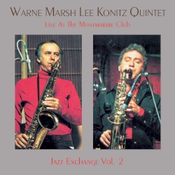 Live at the Club Montmartre, Vol. 2