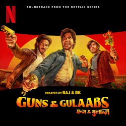 Guns & Gulaabs: Season 1