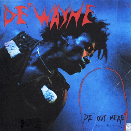 DIE OUT HERE