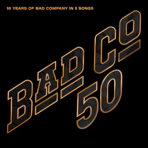 50 Years of Bad Company in 5 Songs