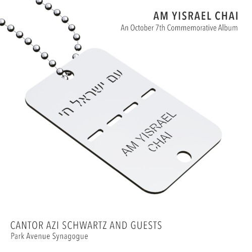 Am Yisrael Chai: An October 7th Commemorative Album