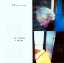 The Opening of Doors